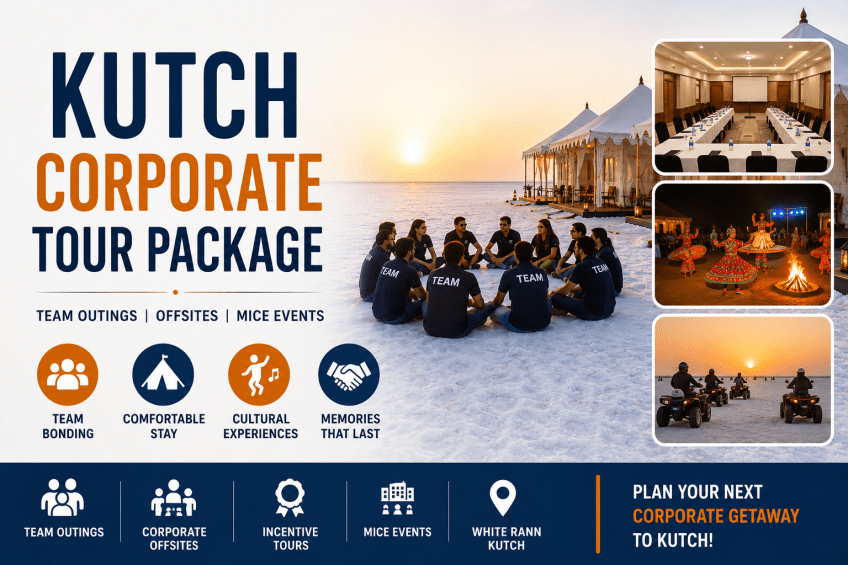 Kutch Corporate Tour Package — Team Outings & Offsites (2026-27)