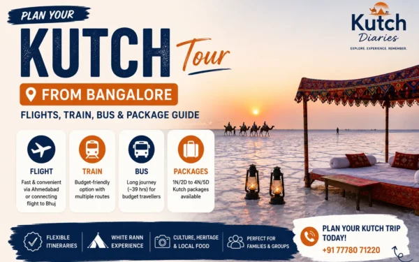 Kutch Tour from Bangalore 2026-27 — Flights, Train, Bus & Package Guide