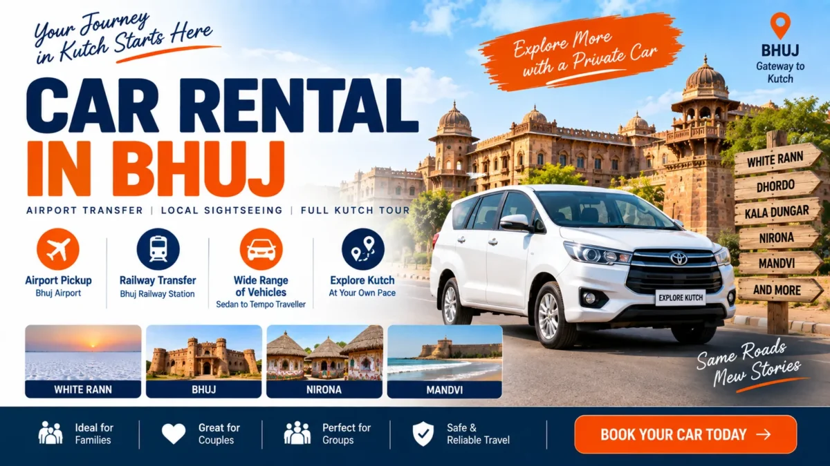 Car Rental in Bhuj — Rates, Vehicles, Inclusions & Booking Guide
