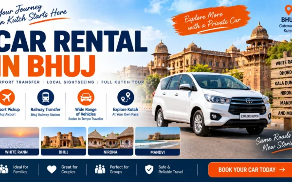 Car Rental in Bhuj — Rates, Vehicles, Inclusions & Booking Guide