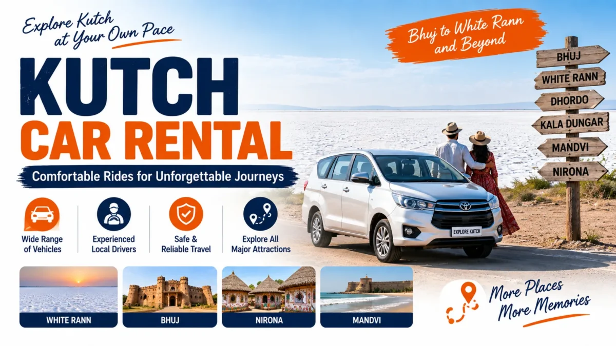Kutch Car Rental — Complete Guide to Cars, Rates & Booking