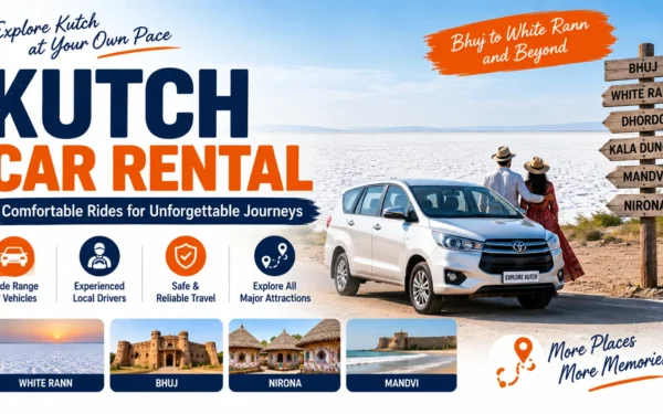 Kutch Car Rental — Complete Guide to Cars, Rates & Booking